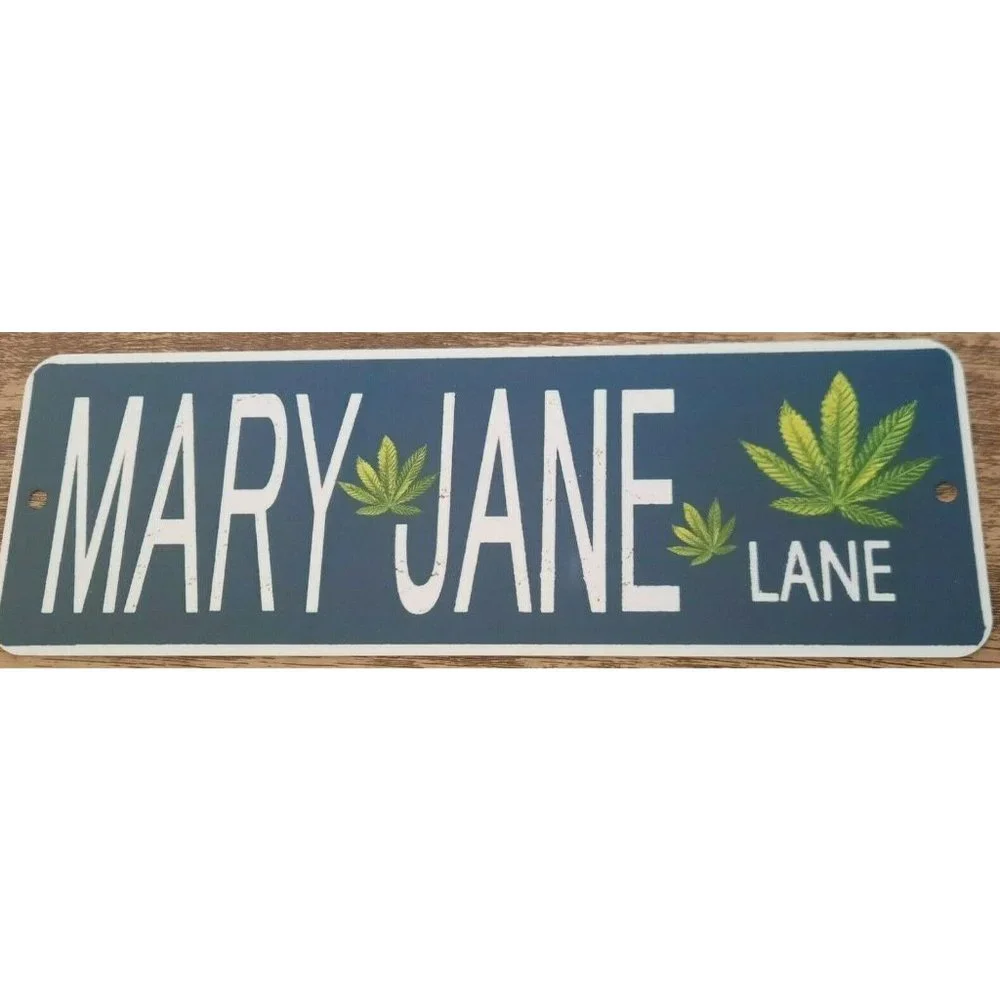 Mary Jane Lane‎ 420 Weed Street 4x12 Metal Wall Sign
